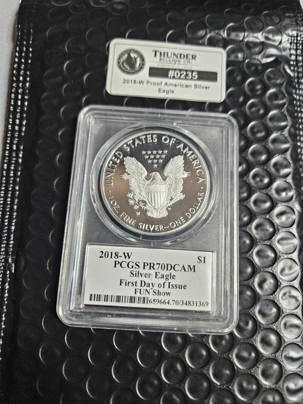 2018-W Proof American Silver Eagle — PCGS PR70DCAM FDOI - Item 0235